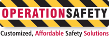 Operation Safety - Customized, Affordable Safety Solutions